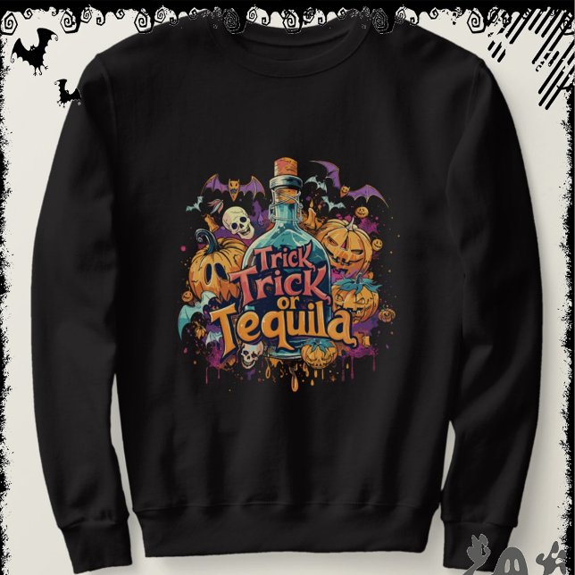 Trick or Tequila | ExDesigner | Halloween Sweatshirt (Von Creator hochgeladen)