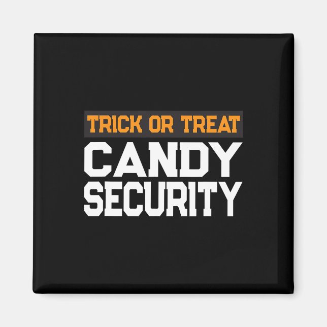 Trick or Treat Candy Security Mama Vater Halloween Magnet (Vorne)