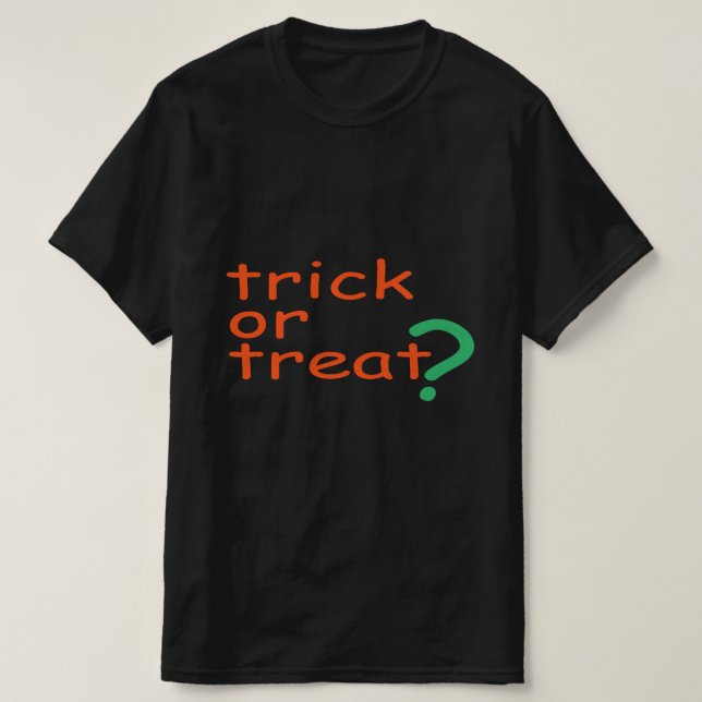 TRICK OR TREAT T-Shirt (Design vorne)