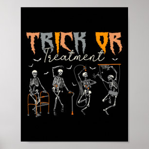 Trick or Treatment Pt Physical Therapist H Poster