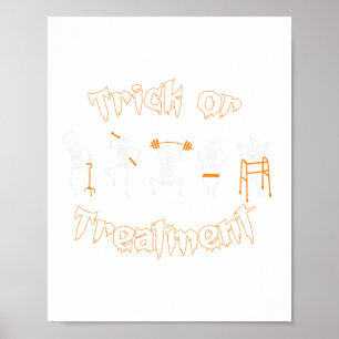 Trick or Treatment Pt Physical Therapist H Poster