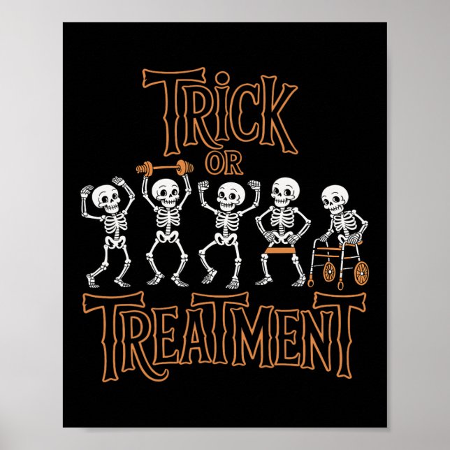 Trick or Treatment Pt Physical Therapist H Poster (Vorne)