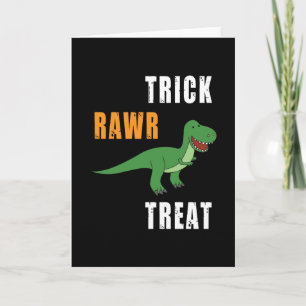 Trick Rawr Leckerei Niedlich Halloween Tyrannosaur Karte