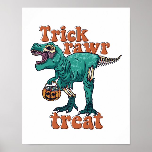 Trick Rawr Leckerei Zombie T Rex Halloween Dinosau Poster (Vorne)