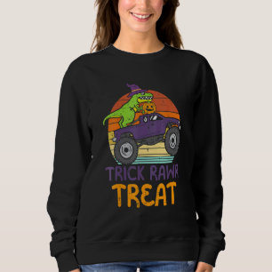 Trick Rawr Treat Dinosaur-Monstertruck Halloween  Sweatshirt