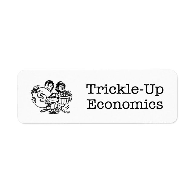 Trickle-up Economics (Vorne)