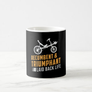 Tricycle Recumbent & triumphed Laid Back Life Kaffeetasse