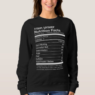 Triebfahrzeugführer ernährt Fakten Funny Sweatshirt