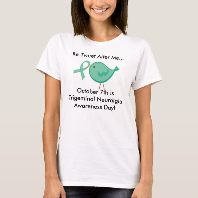 Trigeminalneuralgia-Bewusstseins-Tag am 7. Oktober T-Shirt (Vorderseite)