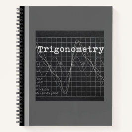 TRIGONOMETRIEANLAGEN (GRAU) NOTEBOOK NOTIZBUCH