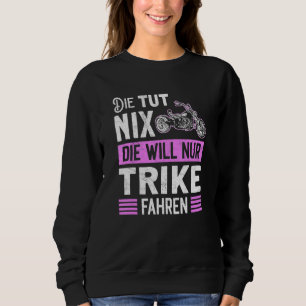 Trike Motorrad Motorrad Fahrrad fahren Sweatshirt