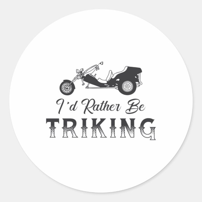 Triker Ich würde eher Triking Motor Trike Retro Runder Aufkleber (Vorderseite)