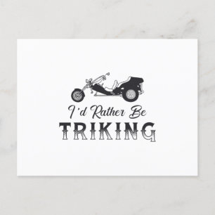 Triker Ich Würde Mich Lieber Auf Einem Trike Befin Postkarte