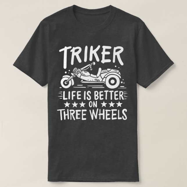 Triker Three Wheeler Trike T-Shirt (Design vorne)