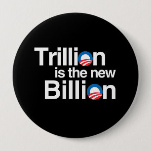 TRILLION IST DIE NEUE MILLIARDE BUTTON