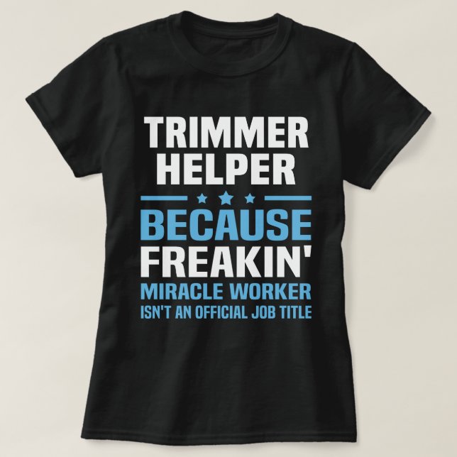 Trimmer Helper T-Shirt (Design vorne)