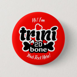 Trini 2D Bone Button
