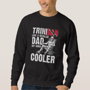 Trini Vater Trinidadian Country Tobago Trinidad Sweatshirt