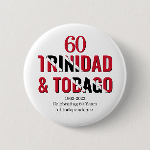 TRINIDAD 60 Jahre Unabhängigkeit Button
