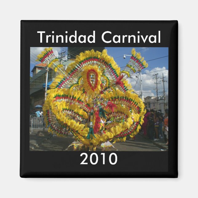 Trinidad Carnival 2010 Magnet (Vorne)