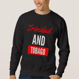 Trinidad Erbesfrauen und -männer Sweatshirt
