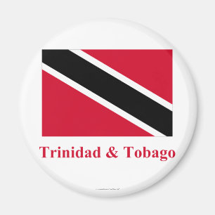 Trinidad und Tobago Flag mit Namen Magnet