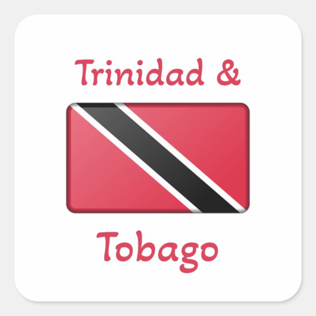 Trinidad und Tobago Flag Quadratischer Aufkleber (Vorderseite)