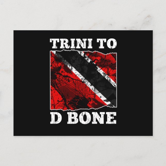 Trinidad und Tobago Flag - Trini to D Bone Postkarte (Vorderseite)