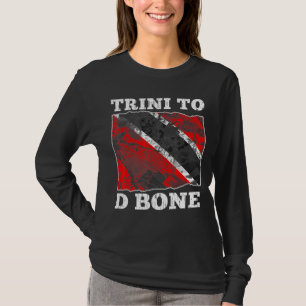 Trinidad und Tobago Flag Trini to D Bone T-Shirt