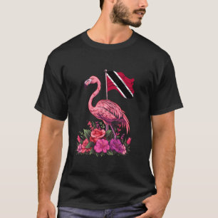 Trinidad und Tobago Flamingo Floral Trinidadian St T-Shirt