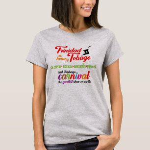 Trinidad und Tobago Karneval und Lieblingsstrände T-Shirt