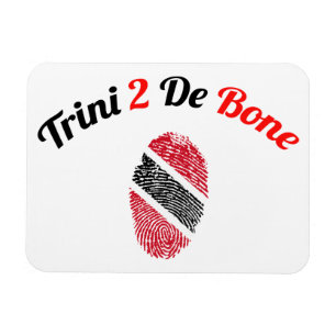 Trinidad und Tobago Trini 2 De Bone Magnet