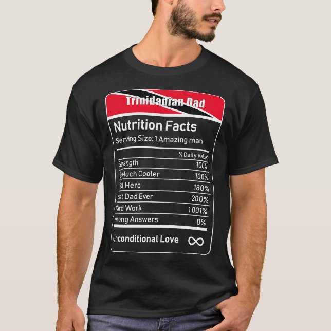 Trinidadian Vater Nutrition Fakten Vatertag Papa T-Shirt (Vorderseite)