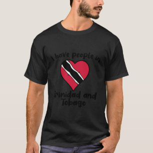 Trinidadianische Flagge Herz Ich habe Leute in Tri T-Shirt