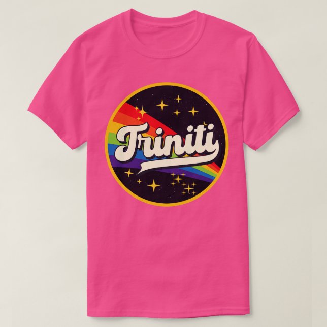 Triniti Rainbow im Vintagen Weltraumstil T-Shirt (Design vorne)
