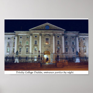Trinity Uni porticiat at at night, Dublin Irland Poster