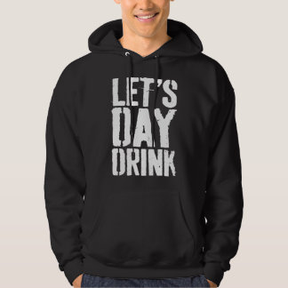 Trink-Gif für den Tag Hoodie