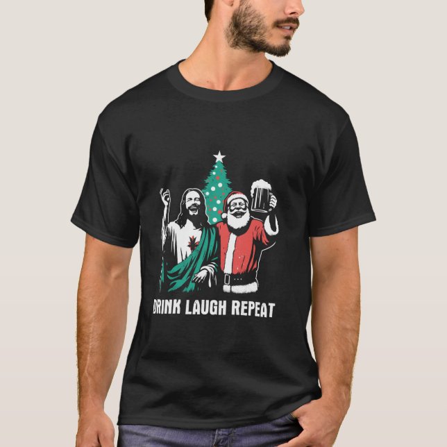 Trink lachen Wiederholung Funny Jesus Santa Beer t T-Shirt (Vorderseite)