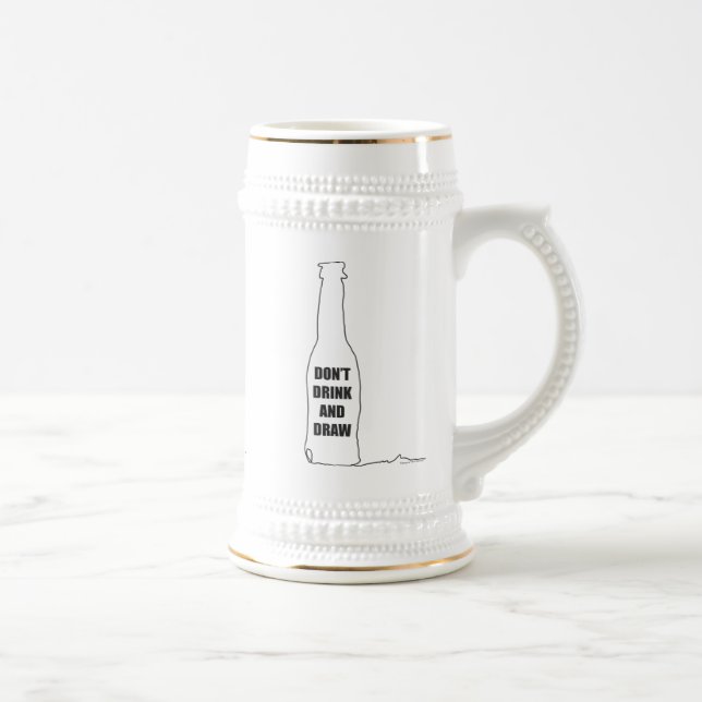 Trink und Zeichn nicht Bierglas (Rechts)