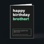 Trinkbeleg Brother Geburtstagskarte Karte<br><div class="desc">Lassen Sie Ihren Bruder an seinem großen Tag mit dieser lustigen Geburtstagskarte mit einem Getränkegutschein lachen. Mit einem spielerischen Design und einem frechen Spaß ist es die perfekte Mischung aus Geschwistern und Geburtstagsjubeln. Im Inneren finden Sie einen Imitat Drink Gutschein - einlösbar für ein Getränk seiner Wahl (Bedingungen können gelten......</div>