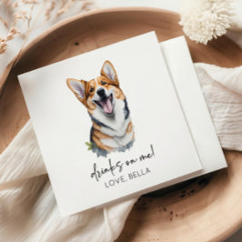 Trinke auf mich! Pembroke Welsh Corgi Dog Pet Wedd Serviette