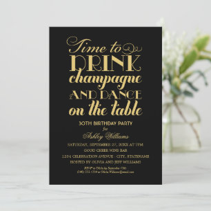 Trinke Champagner, tanze Schwarz Gold Einladung