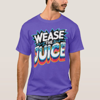 Trinke den Saft T-Shirt