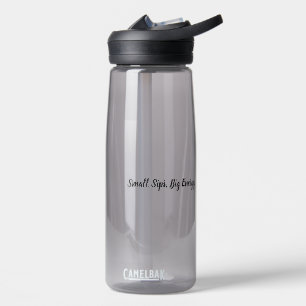 Trinke, Lächle, Wiederhole Wasserflasche Trinkflasche
