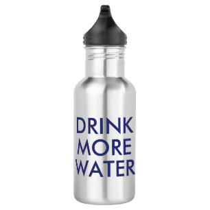 Trinke mehr Wasser   Funny Spaß Waterflasche Edelstahlflasche