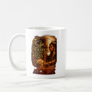 Trinke mutig. Du wurdest zum Führen geboren. Kaffeetasse