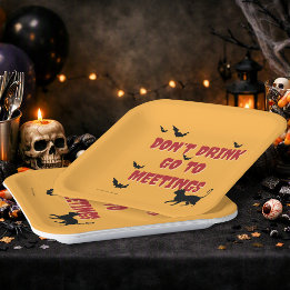 Trinke nicht, gehe zu Meetings | Nüchterne Hallowe Pappteller