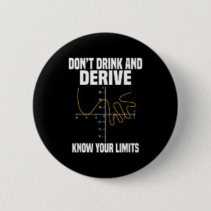 Trinke nicht und leite ab und kenne dein Limit Button