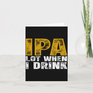 Trinke viel IPA-Bier Design Karte