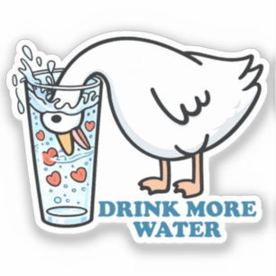 Trinke Wasser Lustige Gans Cute Hydratations-Erinn Aufkleber